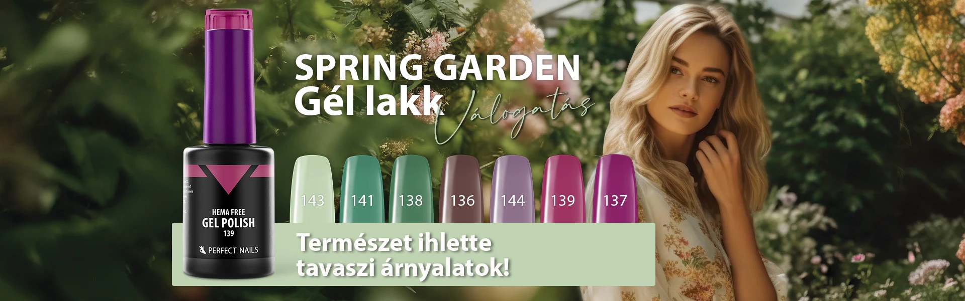 Spring Garden Gél Lakkok