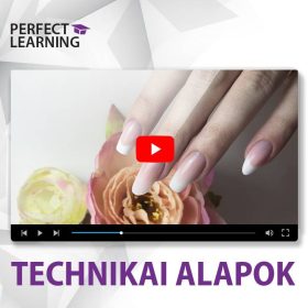 Technikai Alapok - Műkörmös Oktató Videó
