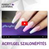AcrylGel Technika - Műkörmös Oktató Videó
