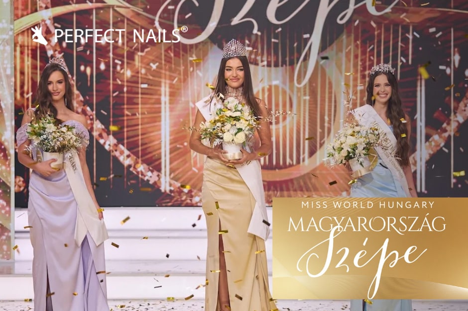 A Perfect Nails is ott lesz a Magyarország Szépe döntőjén! – Készülj velünk élőben!