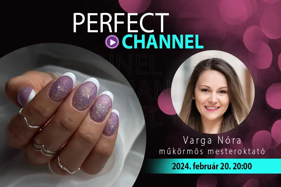 Glitter Ombre újragondolva, Acrylgellel! – Perfect Channel – Varga Nórával