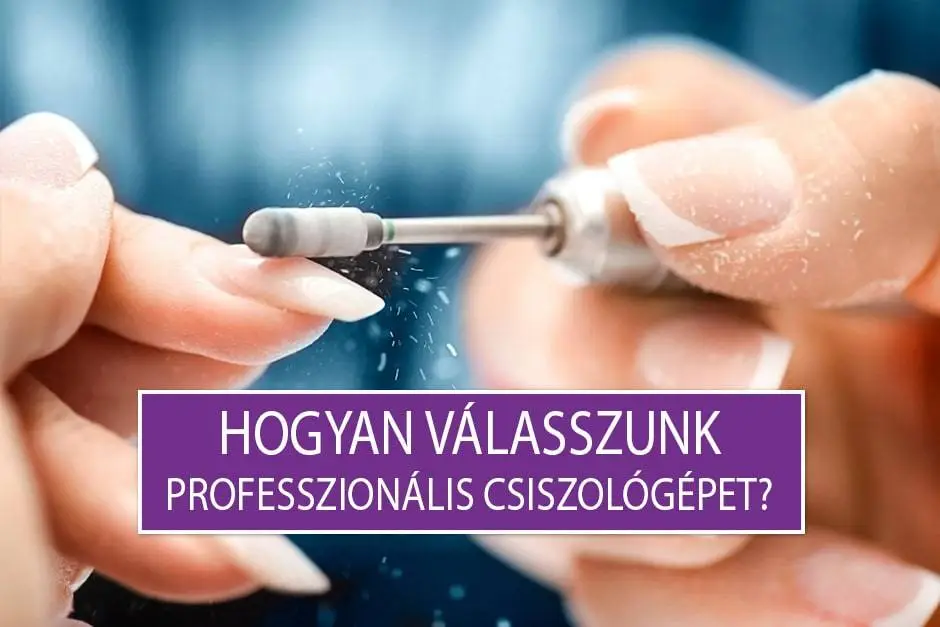 Hogyan válasszunk professzionális csiszológépet?