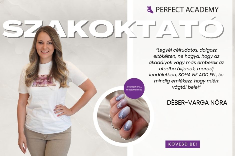 Ismerjétek meg műkörmös oktatóinkat! – Kérdezz-felelek Déber-Varga Nórával