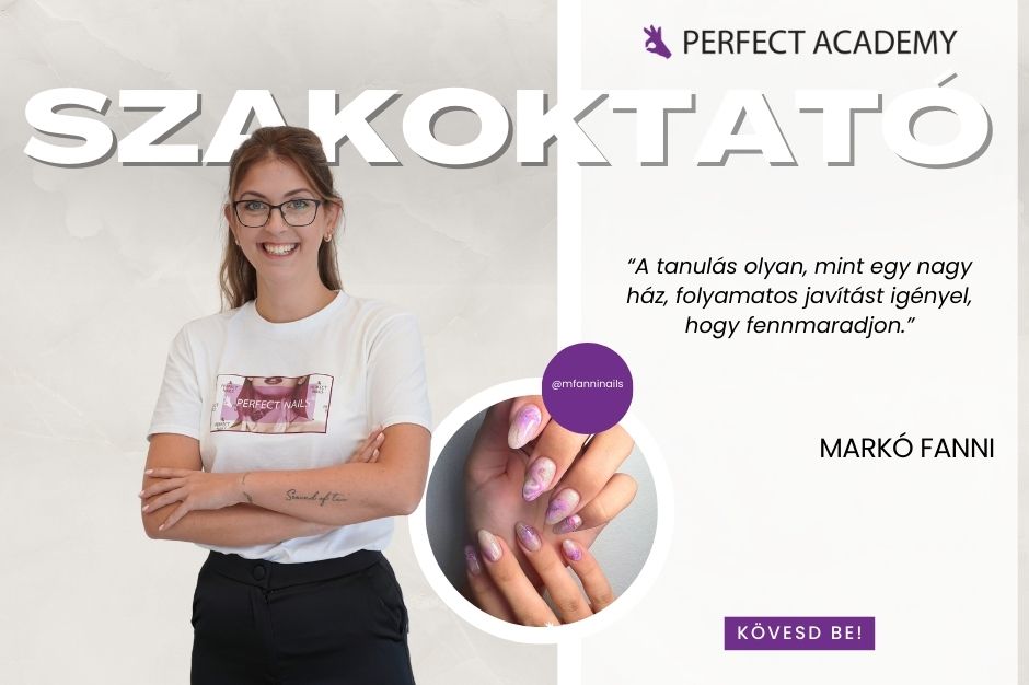 Ismerjétek meg műkörmös oktatóinkat! – Kérdezz-felelek Markó Fannival