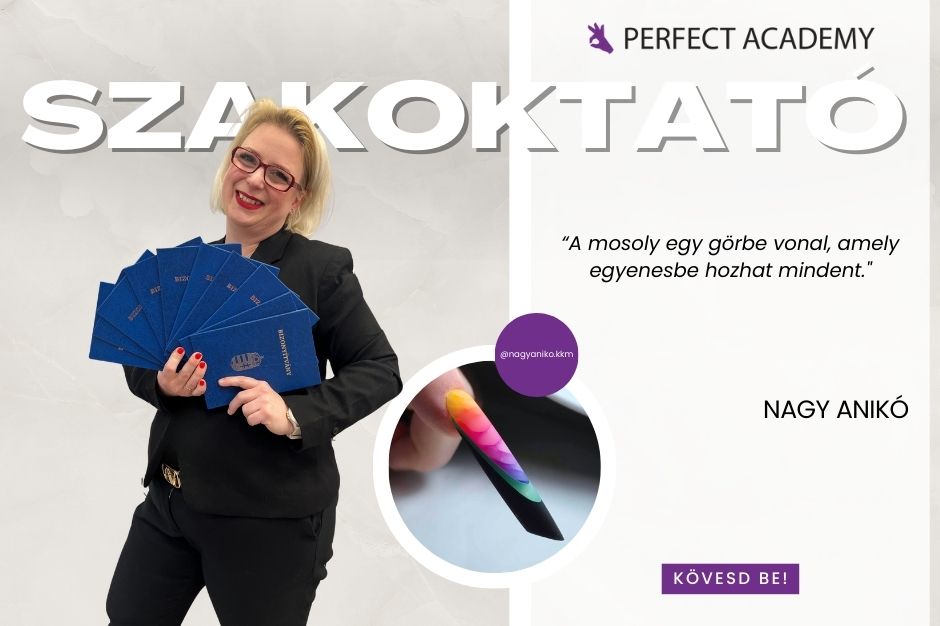 Ismerjétek meg műkörmös oktatóinkat! – Kérdezz-felelek Nagy Anikóval
