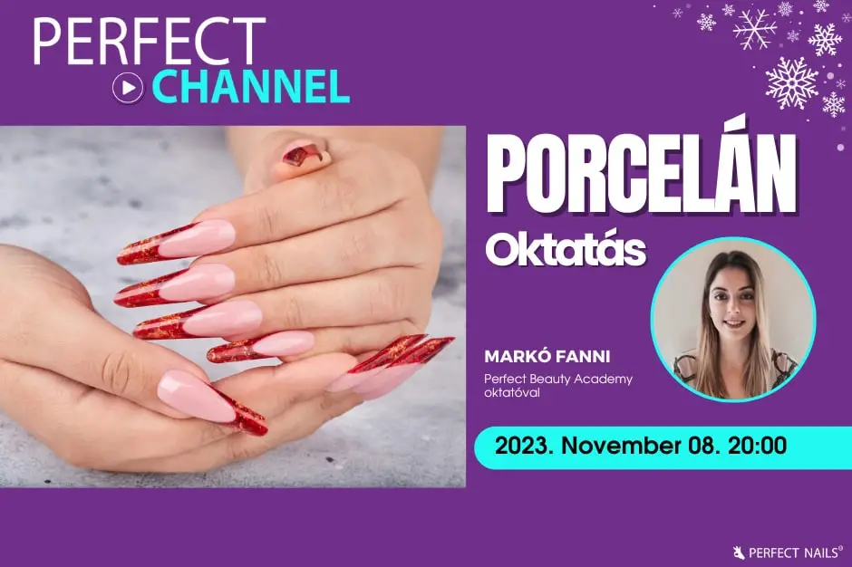 Karácsonyi Porcelán Francia műkörmök – Perfect Channel - Markó Fannival