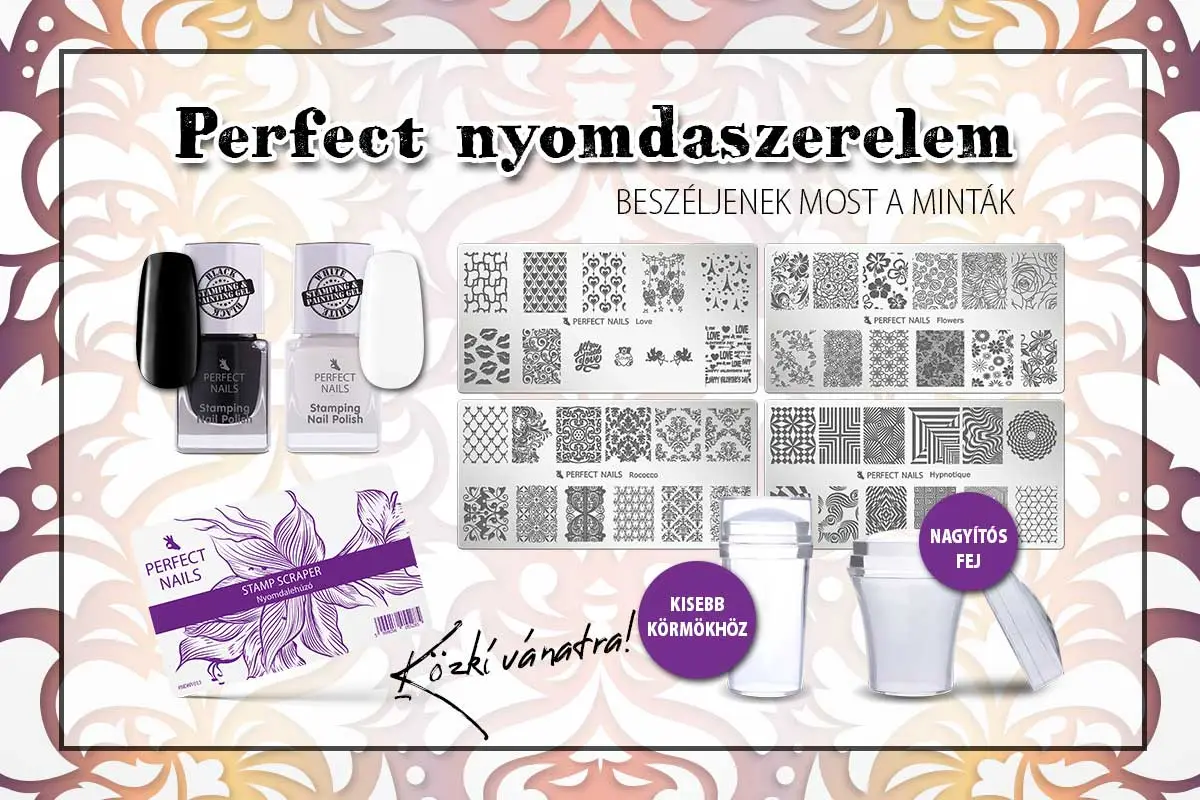 Perfect Nyomdaszerelem - körömnyomda eszközök