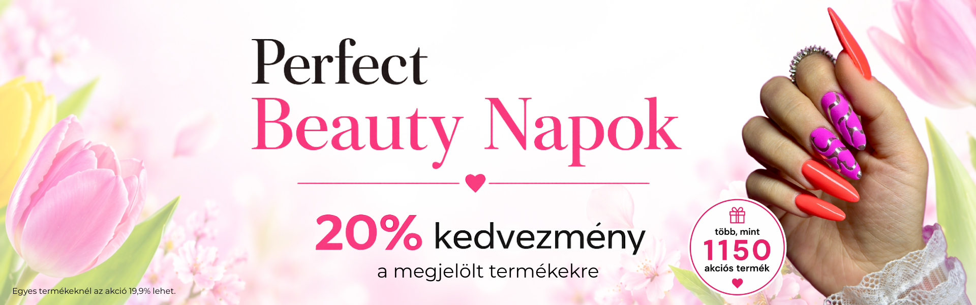 Perfect Beauty Napok
