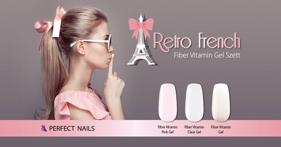 RETRO FRENCH - FIBER VITAMIN GEL - ÜVEGSZÁLAS ALAPZSELÉ KOLLEKCIÓ